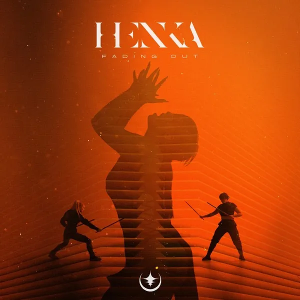 Fading Out by HENKA