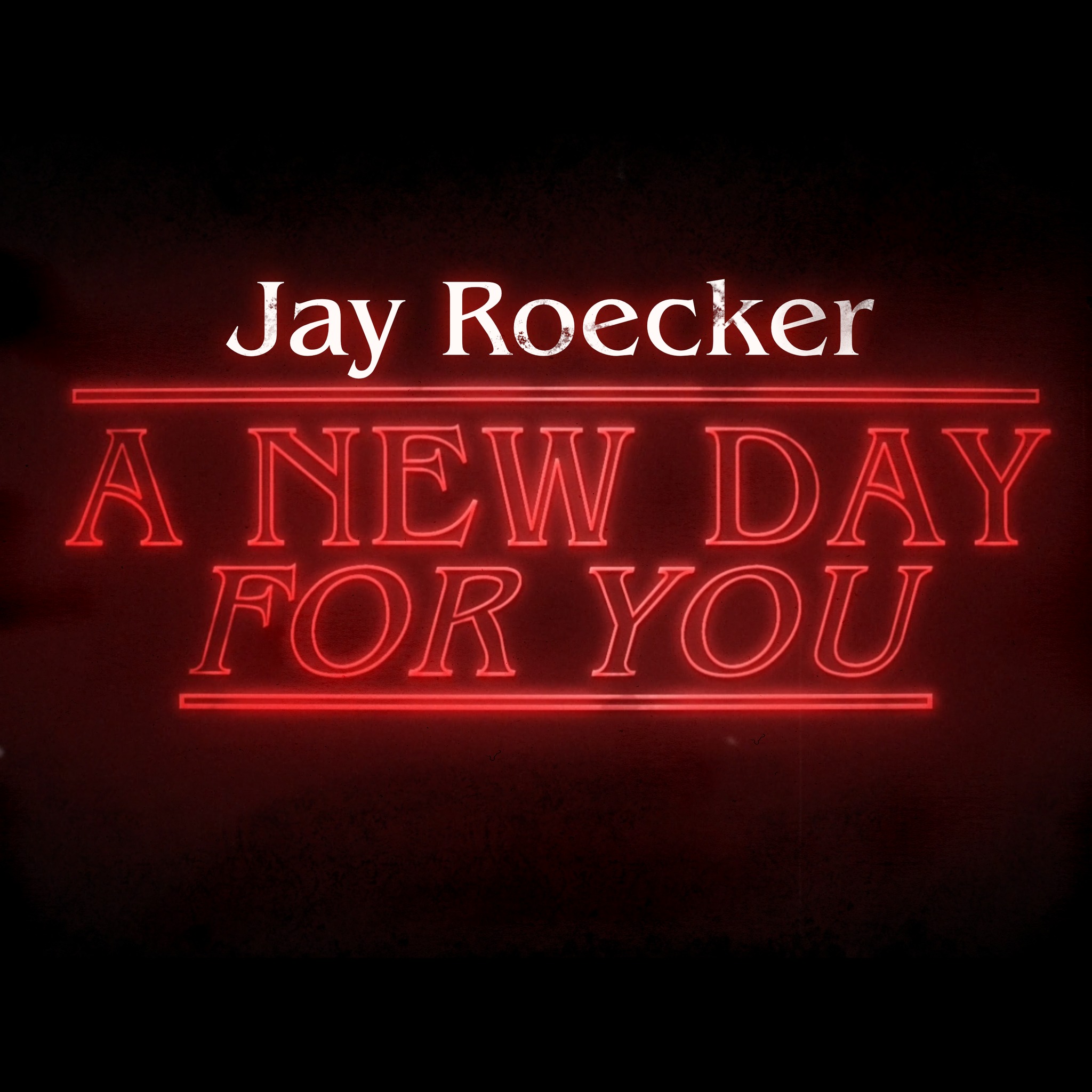 A New Day For You by Jay Roecker