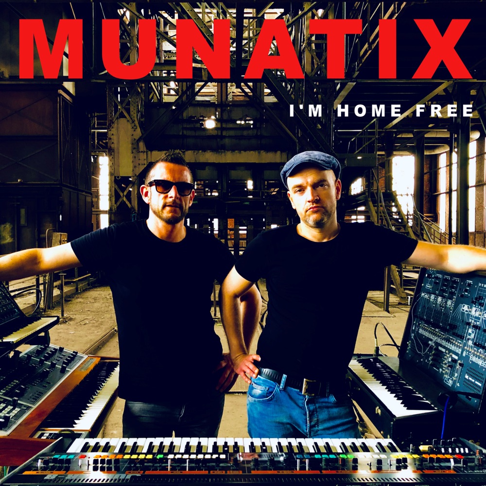 munatix-i-m-home-free